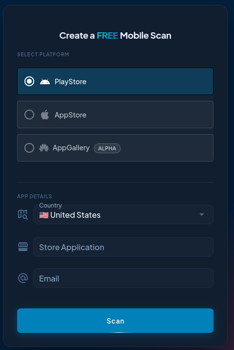 Create a free Huawei AppGallery security scan in seconds&mdash;select AppGallery, choose country, search your app, enter email, and get results fast.