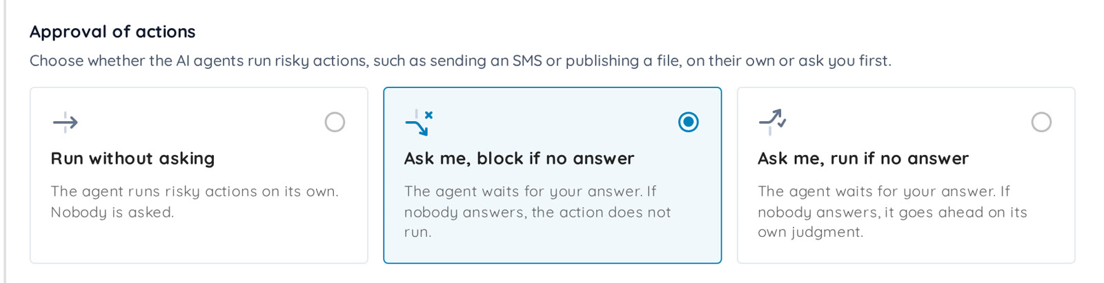 The Approval of actions setting in the Guardrails step, with Ask me, block if no answer selected