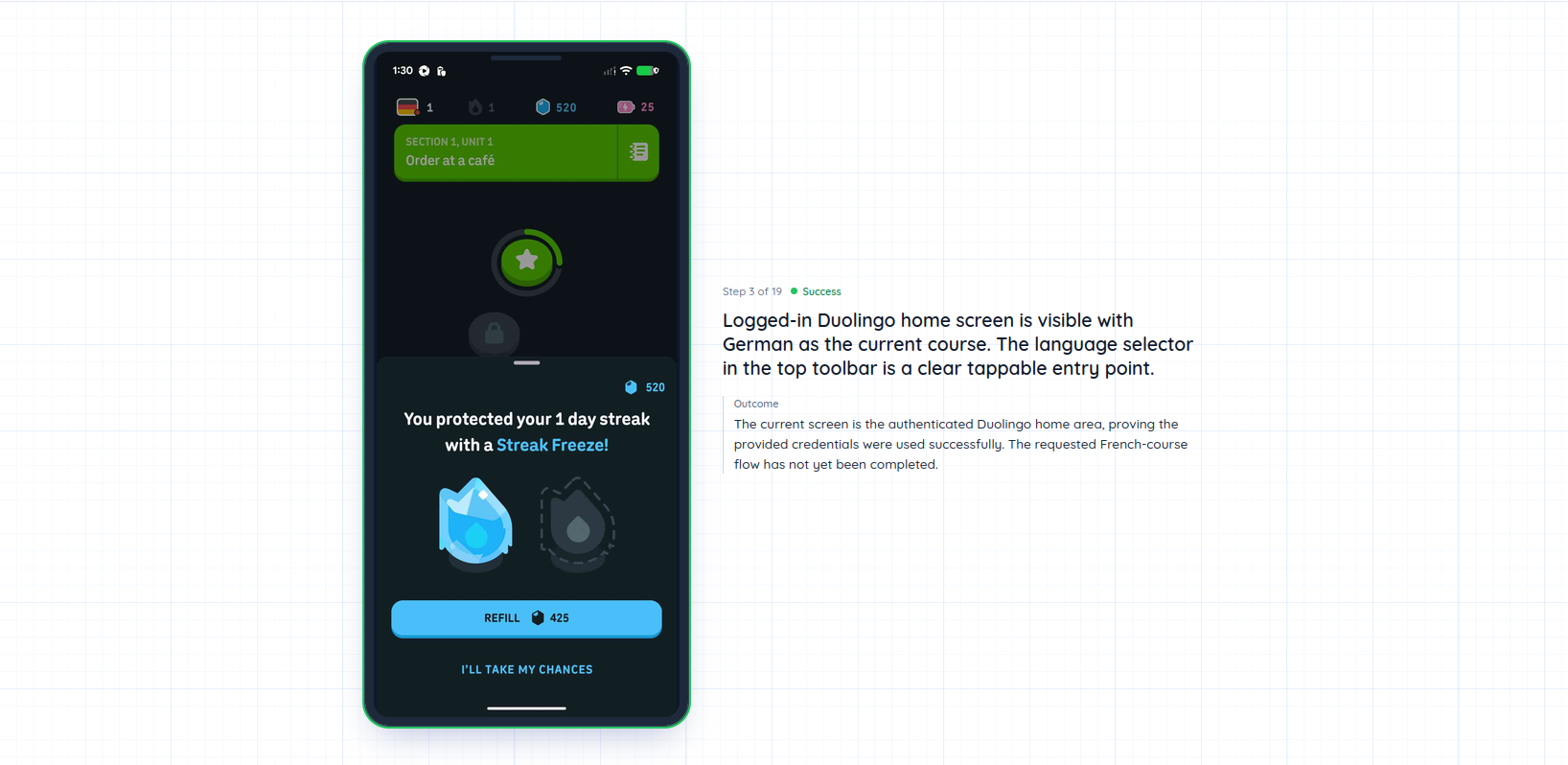 成功:已登录 Duolingo Precheck 成功判定:Monkey Tester 登录后到达 Duolingo 主界面