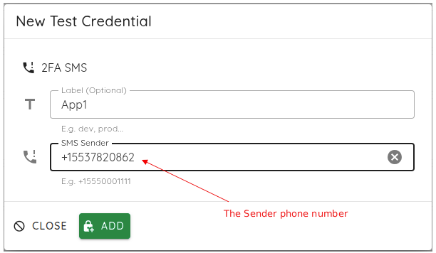 test credential setup form for SMS-based 2FA, highlighting the sender phone number field required to receive and process one-time passwords.